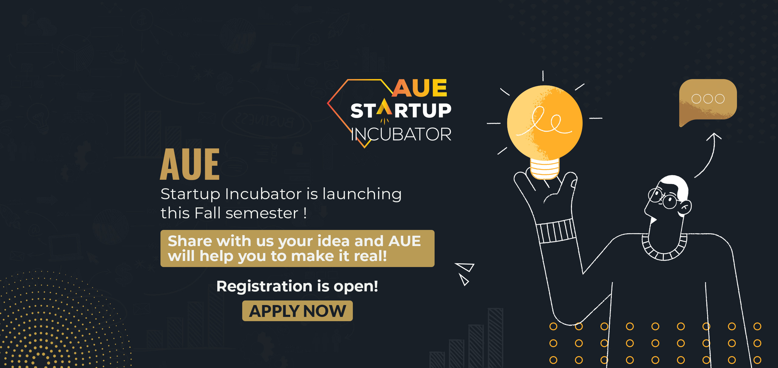 AUE launches Startup Incubator Program to help students turn ambitious ideas to successful projects